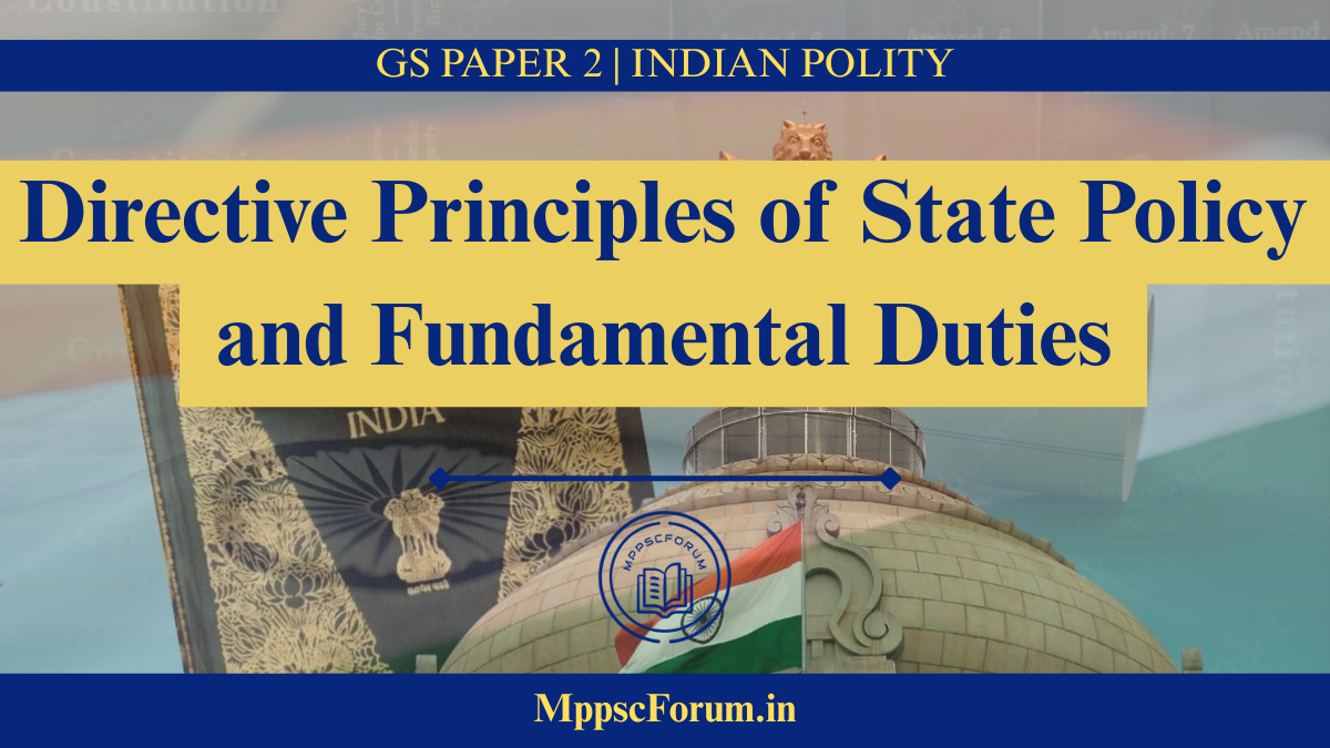 Directive Principles of State Policy and Fundamental Duties